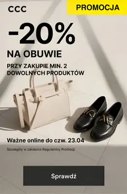 CCC - gazetka promocyjna -20% na obuwie przy zakupie min. 2 produktów od środy 15.04 do czwartku 23.04