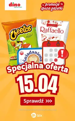 Dino - gazetka promocyjna Specjalna oferta na 15.04.2026 - promocje spoza gazetki od środy 15.04 do środy 15.04