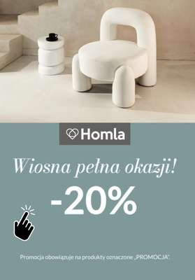 Homla - gazetka promocyjna Wiosna pełna okazji -20% rabatu od środy 15.04 