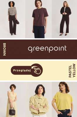 Greenpoint - gazetka promocyjna Brown & Pastel Yellow – najmodniejsze kolory sezonu od czwartku 16.04 