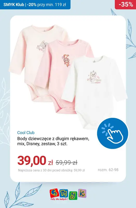 Smyk - gazetka promocyjna -20% przy zakupach za min. 119 zł - Dni Klubowiczów! od czwartku 16.04 do poniedziałku 20.04 - strona 7