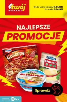 Twój Market - gazetka promocyjna Najlepsze promocje! od piątku 17.04 do wtorku 21.04