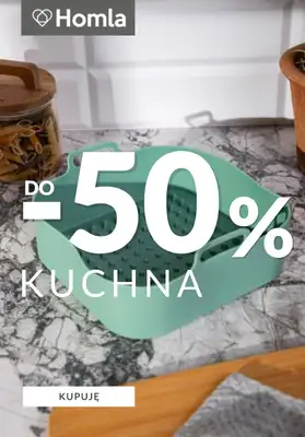 Homla - gazetka promocyjna Do -50% na produkty do kuchni od piątku 17.04 