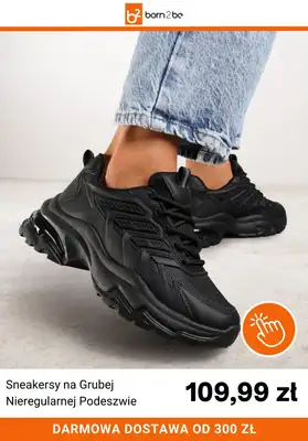 Born2be - gazetka promocyjna Sneakersy w super cenach od piątku 17.04 do poniedziałku 27.04 - strona 12
