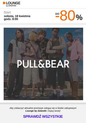 Lounge by Zalando - gazetka promocyjna Do -80% promocje na wybrane marki na WEEKEND! od soboty 18.04 do niedzieli 19.04