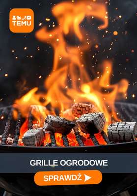 Temu - gazetka promocyjna Grille i akcesoria na majówkę od piątku 17.04 