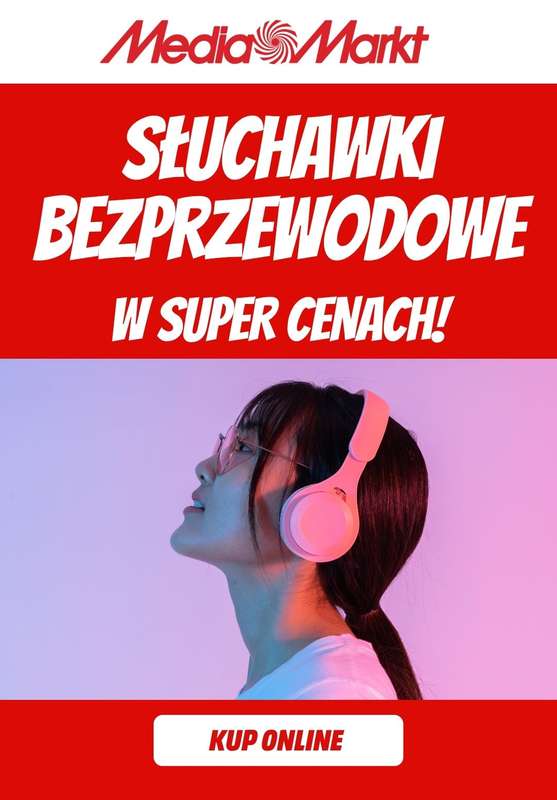 Media Markt - gazetka promocyjna Słuchawki bezprzewodowe w super cenach! od piątku 17.04 do poniedziałku 27.04