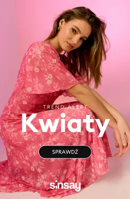 Sinsay - gazetka promocyjna TREND ALERT Kwiaty od piątku 17.04 do czwartku 23.04