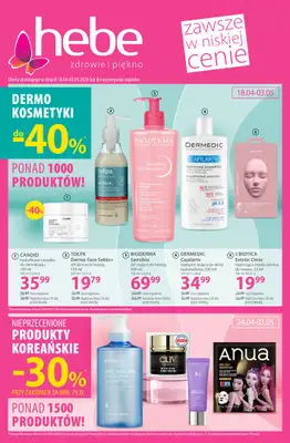Hebe - gazetka promocyjna Gazetka od soboty 18.04 do niedzieli 03.05