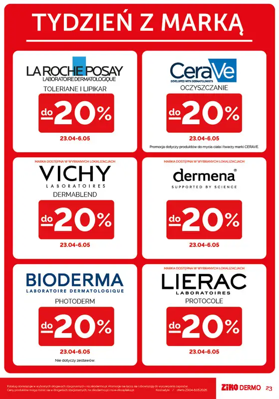 Ziko Dermo - gazetka promocyjna Gazetka Twoje miejsce na kojącą pielęgnację od czwartku 23.04 do środy 06.05 - strona 23