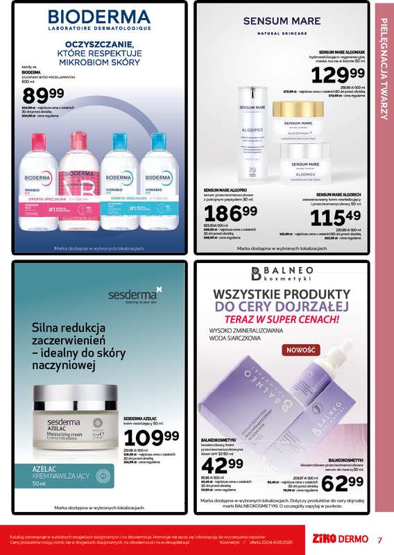 Ziko Dermo - gazetka promocyjna Gazetka Twoje miejsce na kojącą pielęgnację od czwartku 23.04 do środy 06.05 - strona 7