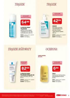 Ziko Dermo - gazetka promocyjna Gazetka Twoje miejsce na kojącą pielęgnację od czwartku 23.04 do środy 06.05 - strona 3