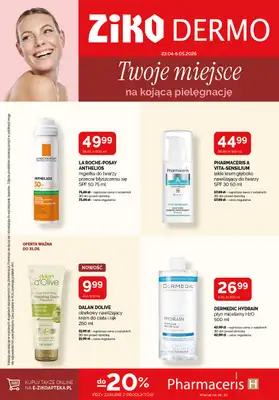 Ziko Dermo - gazetka promocyjna Gazetka Twoje miejsce na kojącą pielęgnację od czwartku 23.04 do środy 06.05