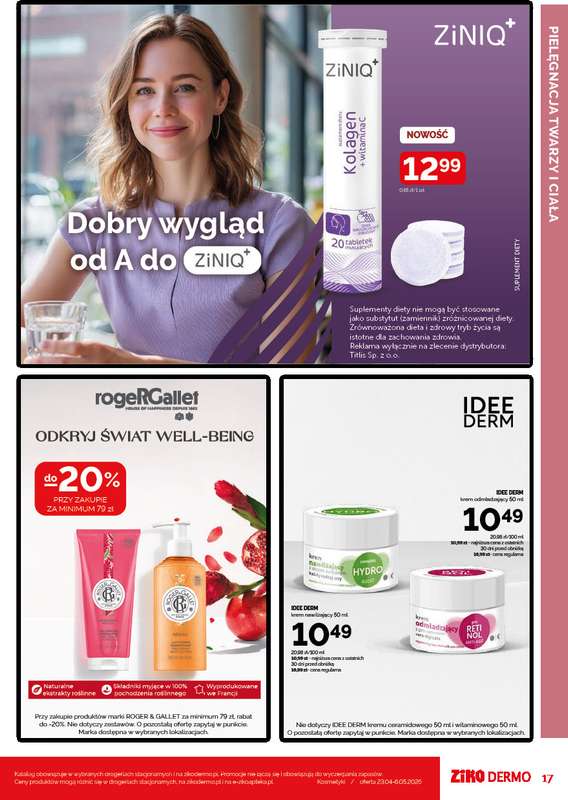 Ziko Dermo - gazetka promocyjna Gazetka Twoje miejsce na kojącą pielęgnację od czwartku 23.04 do środy 06.05 - strona 17