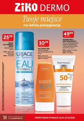 Ziko Dermo - gazetka promocyjna Gazetka od środy 22.04 do środy 27.05