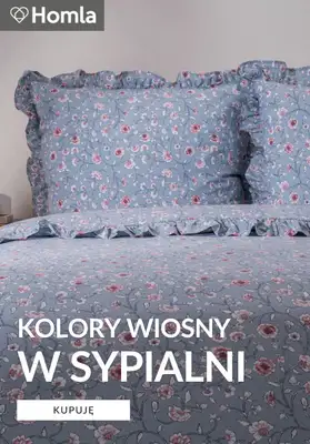 Homla - gazetka promocyjna Kolory wiosny w sypialni od poniedziałku 20.04 
