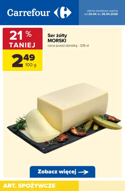 Carrefour - gazetka promocyjna Produkty na KANAPKI! - sprawdź oferty! od wtorku 21.04 do niedzieli 26.04 - strona 10