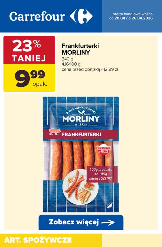 Carrefour - gazetka promocyjna Produkty na KANAPKI! - sprawdź oferty! od wtorku 21.04 do niedzieli 26.04 - strona 9