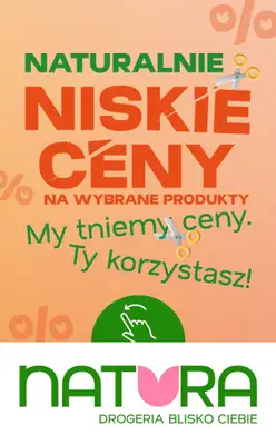 Drogerie Natura - gazetka promocyjna Naturalnie NISKIE CENY! od poniedziałku 20.04 do wtorku 05.05