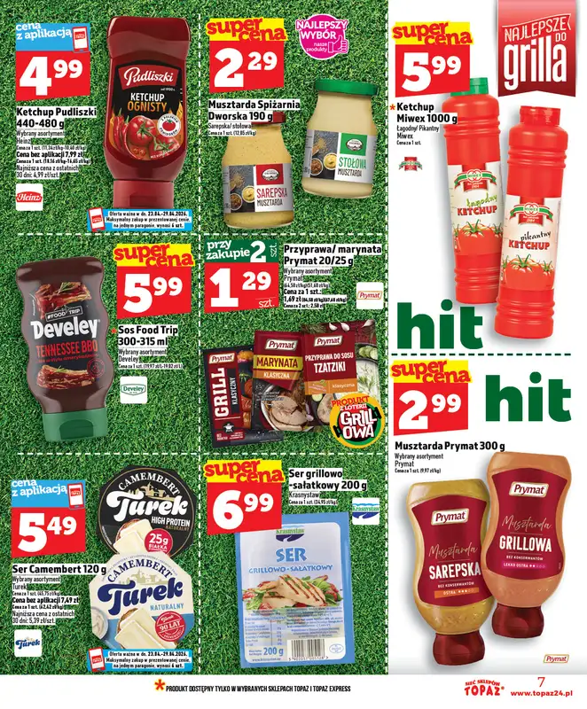 TOPAZ - gazetka promocyjna Nowa gazetka od czwartku, 23.04 od czwartku 23.04 do środy 29.04 - strona 7