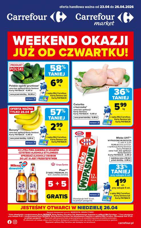 Carrefour Market - gazetka promocyjna Gazetka Weekend promek już od czwartku od czwartku 23.04 do niedzieli 26.04