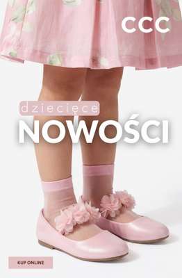 CCC - gazetka promocyjna Dziecięce NOWOŚCI od 39,99 zł od wtorku 21.04 