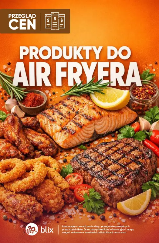 Biedronka - gazetka promocyjna Produkty do AIR FRYERA - przegląd cen  