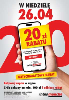 Intermarche - gazetka promocyjna Bon -20 zł z aplikacją od niedzieli 26.04 do niedzieli 26.04