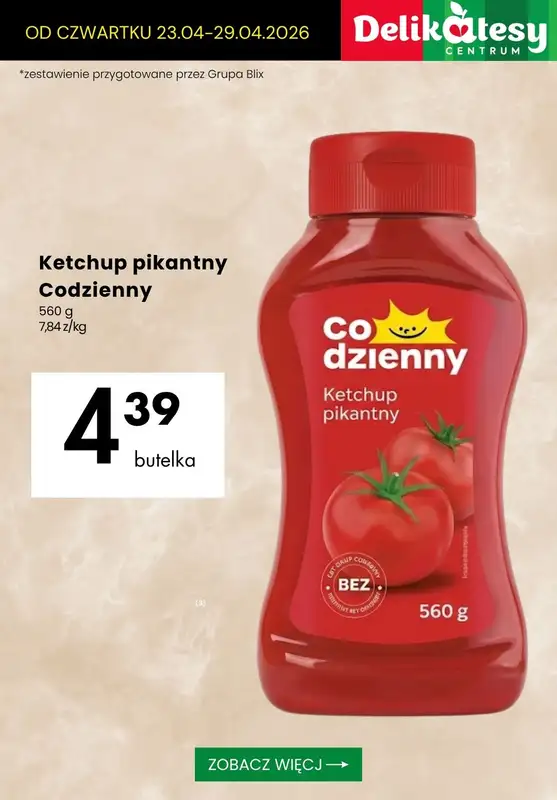Delikatesy Centrum - gazetka promocyjna Majonezy i ketchupy - sprawdź oferty! od czwartku 23.04 do środy 29.04 - strona 7