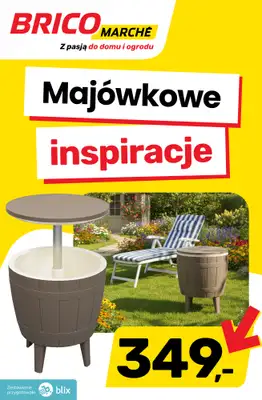 Bricomarche - gazetka promocyjna Majówkowe inspiracje od środy 22.04 do soboty 02.05