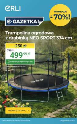 ERLI - gazetka promocyjna Zabawa i ruch – taniej na ERLI! od piątku 24.04 do niedzieli 26.04