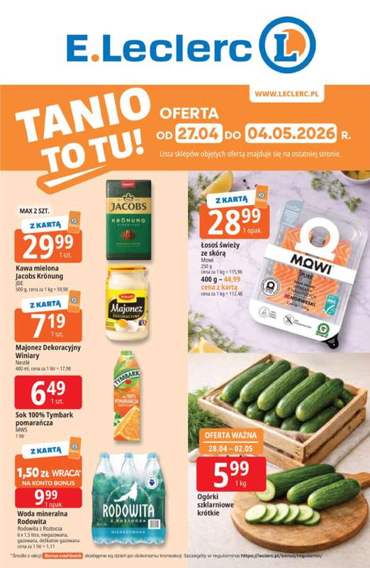 Leclerc - gazetka promocyjna Oferta E.Leclerc I Tanio to tu! od poniedziałku 27.04 do poniedziałku 04.05