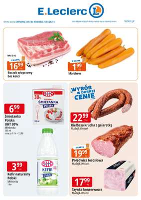 Leclerc - gazetka promocyjna Oferta weekendowa od piątku 24.04 do niedzieli 26.04