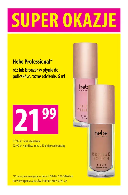 Hebe - gazetka promocyjna Super okazje już od 5,49 zł od czwartku 23.04 do niedzieli 03.05 - strona 3