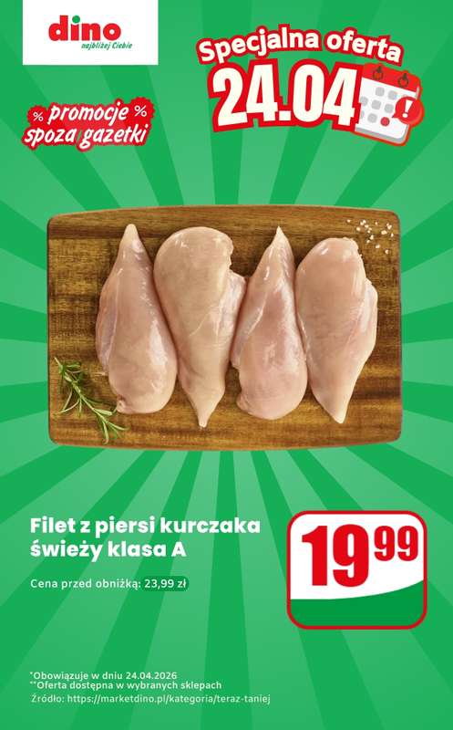 Dino - gazetka promocyjna Filet z piersi kurczaka - oferta na 24.04 | Promocje spoza gazetki od piątku 24.04 do piątku 24.04