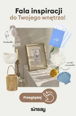 Sinsay - gazetka promocyjna Coastal Breeze - fala inspiracji do Twojego wnętrza od niedzieli 26.04 do soboty 02.05