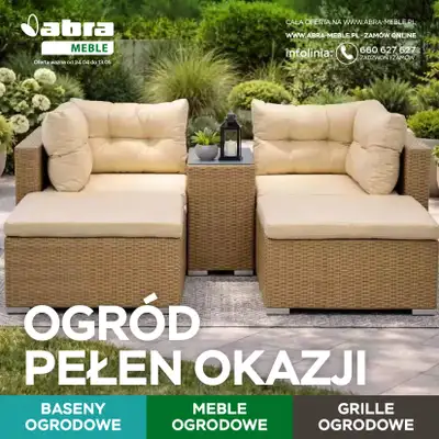 Abra Meble - gazetka promocyjna Ogród pełen okazji! od piątku 24.04 do środy 13.05