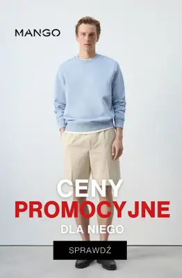 Mango - gazetka promocyjna Ceny promocyjne dla niego! od piątku 24.04 