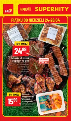 POLOmarket - gazetka promocyjna Super hity na weekend od piątku 24.04 do niedzieli 26.04