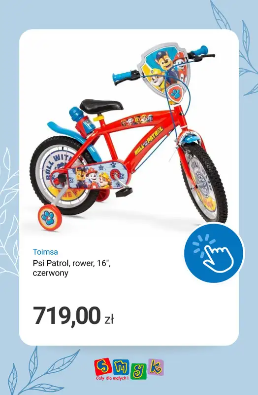 Smyk - gazetka promocyjna Rowery i rowerki dziecięce! od piątku 24.04  - strona 7
