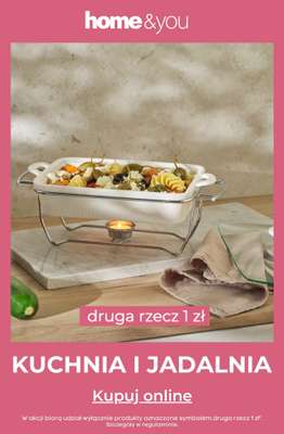 home&you - gazetka promocyjna Kuchnia i jadalnia - druga rzecz 1 zł od soboty 25.04 do wtorku 28.04