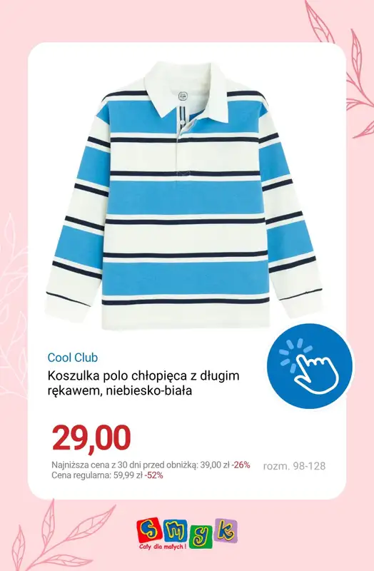 Smyk - gazetka promocyjna Wiosenna wyprzedaż do -50% od soboty 25.04  - strona 9