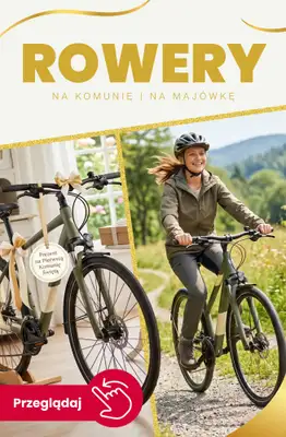 Majówka - gazetka promocyjna Rowery - na komunię i Majówkę! od piątku 24.04 do czwartku 30.04
