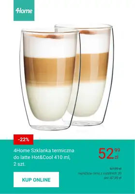 Majówka - gazetka promocyjna 4home | Naczynia do ciepłych i zimnych napojów od piątku 24.04  - strona 8