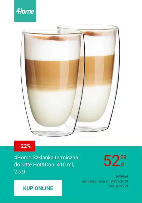 Majówka - gazetka promocyjna 4home | Naczynia do ciepłych i zimnych napojów od piątku 24.04  - strona 8