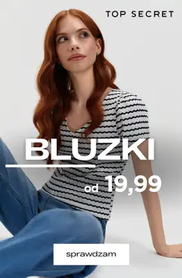 Top Secret - gazetka promocyjna Bluzki już od 19,99 zł od piątku 24.04 do wtorku 05.05