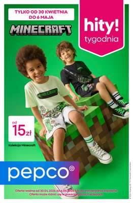 Pepco - gazetka promocyjna Gazetka od czwartku 30.04 do środy 06.05