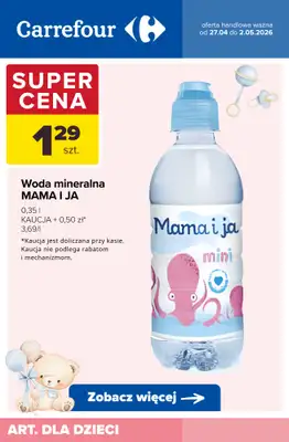 Carrefour - gazetka promocyjna Produkty dla MALUSZKA! od wtorku 28.04 do soboty 02.05 - strona 6
