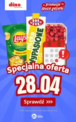 Dino - gazetka promocyjna Specjalna oferta na 28.04.2026 - promocje spoza gazetki od wtorku 28.04 do wtorku 28.04