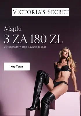 Victoria's Secret - gazetka promocyjna Majtki - Kup 3 za 180 zł od wtorku 28.04 do poniedziałku 04.05